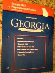 Georgia Crct Preparation and Practice, Teacher's Edition, Georgia in the American Experience, Paperback