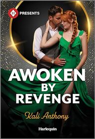 Awoken by Revenge (Harlequin Presents, No 4206)