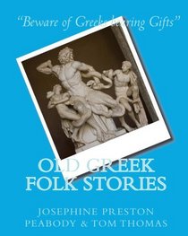 Old Greek Folk Stories (Volume 1)