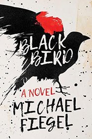 Blackbird: A Novel