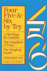 Four Five and Six by Tey