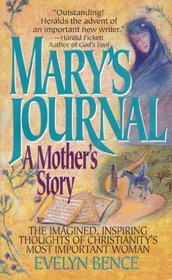 Mary's Journal: A Mother's Story