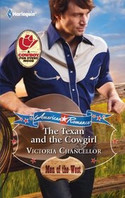 The Texan and the Cowgirl (Men of the West) (Harlequin American Romance, No 1361)