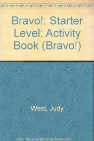 Bravo!: Starter Level: Activity Book