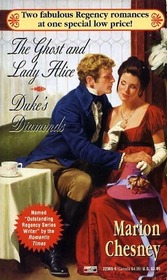 The Ghost and Lady Alice / Duke's Diamonds