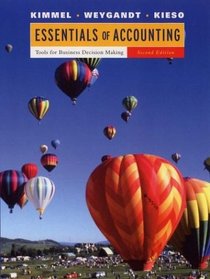 Essentials of Accounting - Tools for Business Decision Making - Second Edition