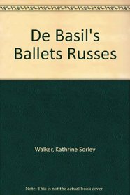 De Basil's Ballets Russes