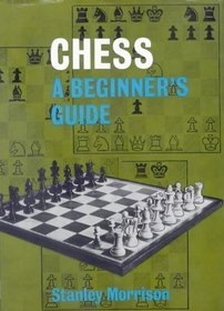 Chess: A Beginner's Guide