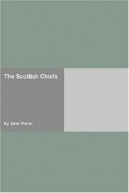 The Scottish Chiefs