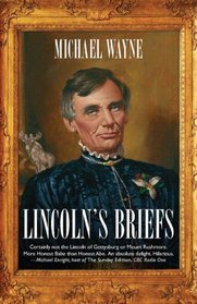 Lincolns Briefs