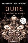 Dune: La Cruzada De Las Maquinas/ the Crusader of the Machines (Best Sellers) (Spanish Edition)