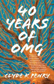 40 years of OMG: The journey of a different kind of preacher who experienced astonishing events of every day down to earth people including a dairy ... and a cat that caused him to say 