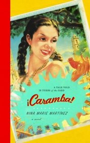 Caramba! : A Tale Told in Turns of the Card
