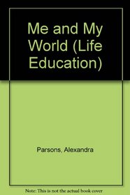 Me and My World (Life Education)