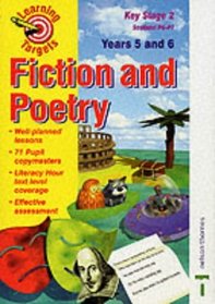 Learning Targets for Literacy: Years 5 and 6 Key Stage 2/Scotland P6-P7: Fiction and Poetry