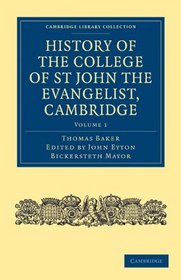 History of the College of St John the Evangelist, Cambridge 2 Volume Paperback Set (Cambridge Library Collection - Cambridge)