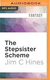 The Stepsister Scheme (Princess Novels)