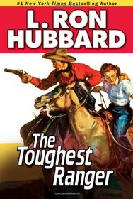 The Toughest Ranger (Stories from the Golden Age)