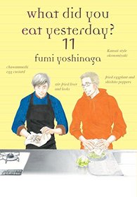 What Did You Eat Yesterday?, Vol 11
