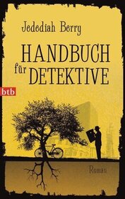 Handbuch fur Detektive (The Manual of Detection) (German Edition)
