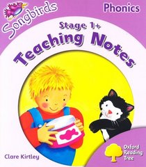 Oxford Reading Tree: Stage 1+: Songbirds Phonics: Teaching Notes