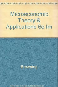 Microeconomic Theory & Applications 6e Im