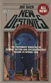 New Destinies, Vol 3 (Spring, 1988)