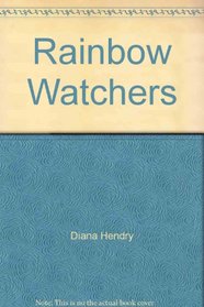Rainbow Watchers
