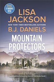 Mountain Protectors: Innocent by Association / Montana Royalty