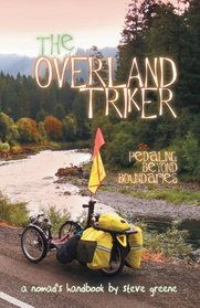 The Overland Triker: Pedaling Beyond Boundaries