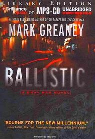 Ballistic (Gray Man, Bk 3) (Audio MP3 CD) (Unabridged)