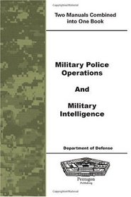 Military Police Operations and Military Intelligence