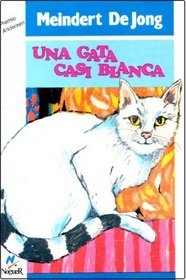 Una Gata Casi Blanca (Spanish Edition)