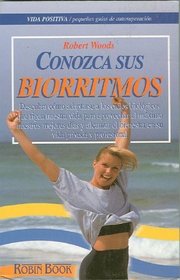 Conozca sus Biorritmos (Vida Positiva) (Spanish Edition)