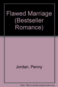 Flawed Marriage (Bestseller Romance)