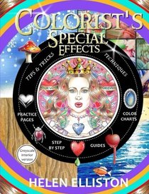 Colorist's Special Effects - grayscale version: Step by step guides to making your adult coloring pages pop!