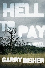 Hell to Pay (Paul Hirschhausen, Bk 1)