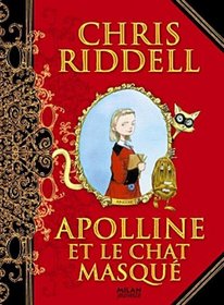 Apolline et le chat masqu (French Edition)