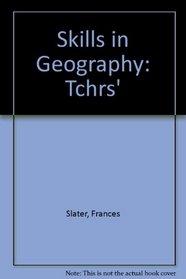 Skills in Geography: Tchrs'