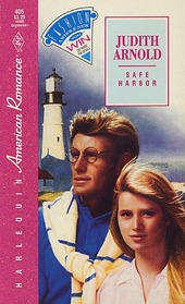 Safe Harbor (Harlequin American Romance, No 405)