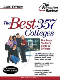 Best 357 Colleges, 2005 Edition (Best Colleges)