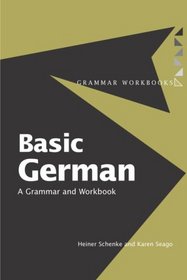 Basic German: Grammar and Workbook (Grammarworkbooks)