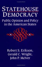 Statehouse Democracy : Public Opinion and the American States