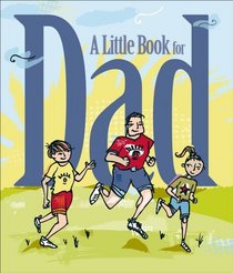 Little Book for Dad (Little Book (Andrew McMeel))