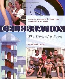 Celebration : The Story of a Town