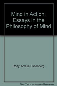 Mind in Action: Essays in the Philosophy of Mind