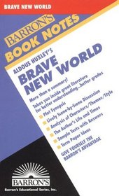 Aldous Huxley's Brave New World (Barron's Book Notes)