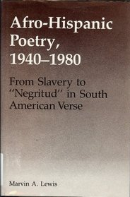 Afro-Hispanic Poetry 1940-80: