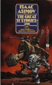 Isaac Asimov Presents Great Science Fiction (Isaac Asimov Presents the Great S F Stories)