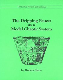 Dripping Faucet As a Model Chaotic System (Science Frontier Express)